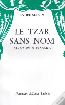 Capa do artigo Le Tzar Sans Nom ; Drame En 11 Tableaux