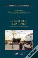 Le Va-Et-Vient Identitaire : Migrants Portugais Et Villages D'Origine