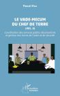 Le Vade-Mecum Du Chef De Terre Tome 3 : Coordination Des Services Publics Déconcentrés  Et Gestion Des Forces De L'Ordre Et De Sécurité - Preview
