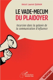 Capa do artigo Le Vade-Mecum Du Plaidoyer : Incursion Dans La Galaxie De La Communication D