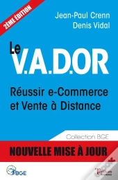 Le Vador Reussir E-Commerce Et Vente A Distance