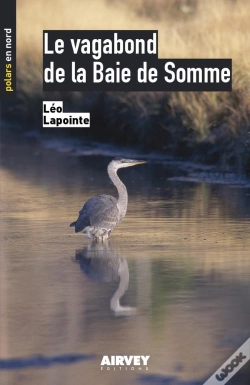 Capa do artigo Le Vagabond De La Baie De Somme