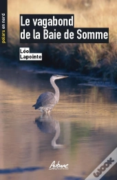 Le Vagabond De La Baie De Somme