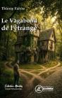 Le Vagabond De L'Étrange - Preview