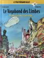 Le Vagabond Des Limbes ; Intégrale T.11 ; Un Peu Plus Loin, L'Espoir Enfin - Preview