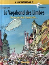 Le Vagabond Des Limbes ; Intégrale T.11 ; Un Peu Plus Loin, L'Espoir Enfin