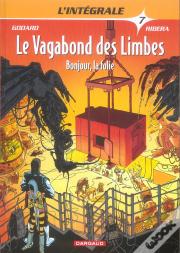 Le Vagabond Des Limbes ; Intégrale T.7