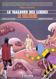 Le Vagabond Des Limbes T.22 ; Le Solitaire