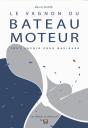 Le Vagnon Du Bateau Moteur - Preview
