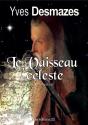 Le Vaisseau Céleste - Preview