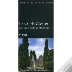 Capa do artigo Le Val De Civaux : Des Origines À La Fin Du Moyen Âge