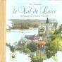 Le Val De Loire ; De Saumur À Saint-Nazaire - Preview