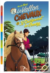 Capa do artigo Le Vallon Des Chevaux T.3 Le Championnat De Poneys