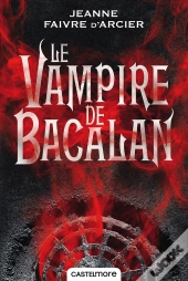 Le Vampire De Bacalan