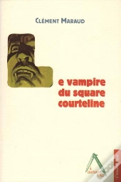 Le Vampire Du Square Courteline