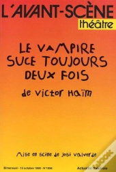 Le Vampire Suce Toujours Deux Fois