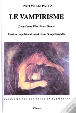 Capa do artigo Le Vampirisme ; De La Dame Blanche Au Golem ; Essai Sur La Pulsion De Mort Et Sur L'Irrepresentable