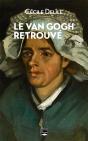 Le Van Gogh Retrouvé - Preview
