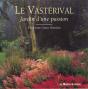 Le Vasterival, Jardin D'Une Passion - Preview