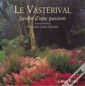 Le Vasterival, Jardin D'Une Passion