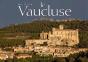Le Vaucluse, Berceau De La Provence - Preview