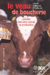 Capa do artigo Le Veau De Boucherie ; Concilier Bien Etre Animal Et Production.
