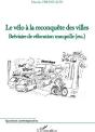 Le Vélo À La Reconquête Des Villes ; Bréviaire De Vélorution Tranquille (Etc.) - Preview