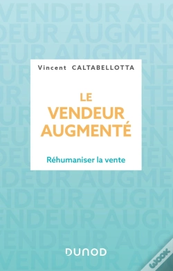 Capa do artigo Le Vendeur Augmenté : Réhumaniser La Vente