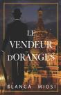 Le Vendeur D'Oranges - Preview