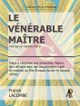 Le Vénérable Maître : Celui Qui Est Capable D'Aimer - Preview