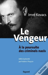 Le Vengeur - A La Poursuite Des Criminels Nazis