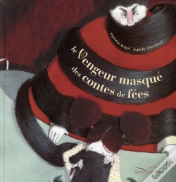 Capa do artigo Le Vengeur Masqué Des Contes De Fées