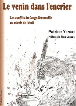 Capa do artigo Le Venin Dans L'Encrier ; Les Conflits Du Congo-Brazzaville Au Miroir De L'Écrit