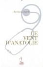 Le Vent D'Anatolie - Preview