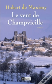 Le Vent De Champvieille
