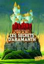 Le Vent De Feu, I : Les Secrets D'Aramanth - Preview