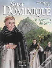 Le Vent De L'Histoire - Saint Dominique