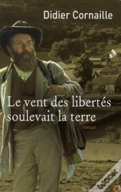 Capa do artigo Le Vent Des Libertés Soulevait La Terre