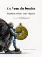 Le Vent Du Boulet - Preview