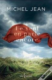 Le Vent En Parle Encore