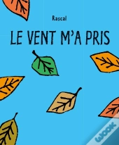 Le Vent M'A Pris