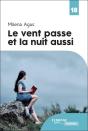 Le Vent Passe Et La Nuit Aussi - Preview