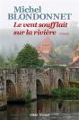 Le Vent Soufflait Sur La Rivière - Preview