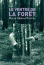 Le Ventre De La Forêt - Preview