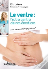 Le Ventre : L'Autre Centre De Nos Émotions