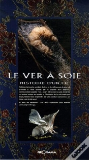 Capa do artigo Le Ver À Soie ; Histoire D