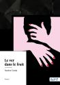 Le Ver Dans Le Fruit - Preview