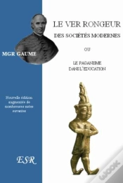 Capa do artigo Le Ver Rongeur Des Sociétés Modernes Ou Le Paganisme Dans L