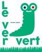 Le Ver Vert - Preview