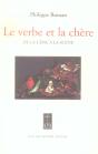 Le Verbe Et La Chere ; De La Cene A La Scene - Preview